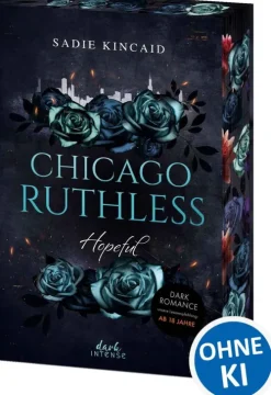 Loewe Verlag GmbH Romane & Erzählungen|Erotische Romane-Chicago Ruthless (Band 3) - Hopeful