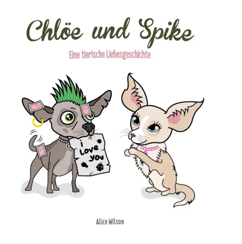 BoD - Books on Demand Cartoons*Chlöe und Spike