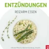 TRIAS Gesunde Ernährung*Chronische Entzündungen - Reizarm essen