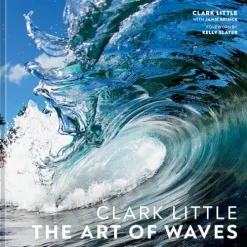 Random House LLC US Reisen, Orte & Menschen*Clark Little - The Art of Waves