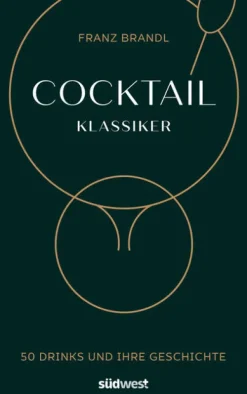 Cocktail Klassiker*Suedwest Verlag Sale