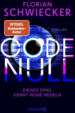 Knaur Taschenbuch Technothriller|Politthriller*Code Null. Dieses Spiel kennt keine Regeln