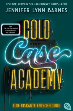 cbt Kinder- & Jugendbücher|Weibliche Ermittler*Cold Case Academy - Eine riskante Entscheidung