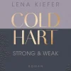 Coldhart - Strong & Weak*LYX