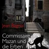 Commissaire Mazan und die Erben des Marquis*Knaur eBook