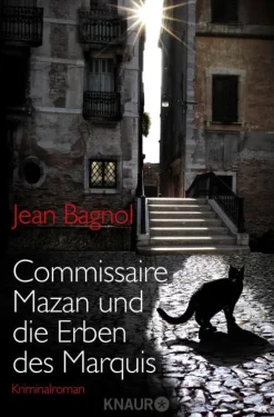 Commissaire Mazan und die Erben des Marquis*Knaur eBook