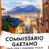 dtv Verlagsgesellschaft Polizeiarbeit & Forensik*Commissario Gaetano und der lügende Fisch