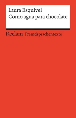 Como agua para chocolate*Reclam Philipp Jun. Clearance