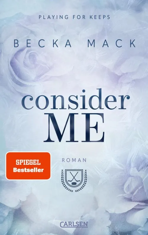 Carlsen Verlag GmbH Sports Romance*Consider Me (Playing for Keeps 1)