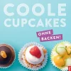 Dr. Oetker - ein Verlag der Edel Verlagsgruppe Desserts-Coole Cupcakes