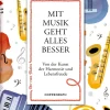 Coppenrath Verlag Lebensfreude*Coppenrath - All about Music - Der rote Faden No. 131: Mit Musik geht alles besser