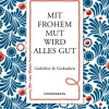 Coppenrath Verlag Mut & Motivation*Coppenrath - Der rote Faden No. 165: Mit frohem Mut wird alles gut