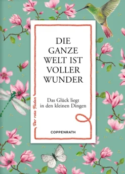Coppenrath Verlag Glück & Wünsche-Coppenrath - Der rote Faden No. 136: Die ganze Welt ist voller Wunder