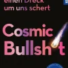 Cosmic Bullshit*Franckh-Kosmos Discount