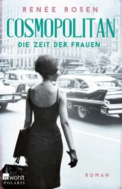 Cosmopolitan - Die Zeit der Frauen*Rowohlt Verlag GmbH Best