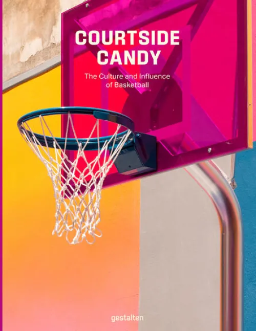 Gestalten Mode & Design-Courtside Candy