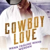 Penguin Random House Erotische Romane-Cowboy Love - Wenn Träume wahr werden