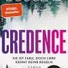 Piper ebooks New Adult|Romance-Credence - Sie ist tabu, doch Liebe kennt keine Regeln