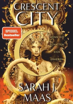 dtv Verlagsgesellschaft Romane & Erzählungen|Fantasy*Crescent City - Wenn die Schatten sich erheben