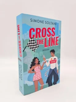 Piper Verlag GmbH Sports Romance*Cross the Line - Auf der Rennstrecke kämpft er um den Sieg, im Leben um ihr Herz