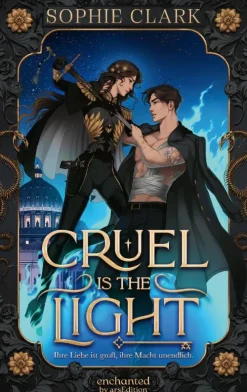 Ars Edition GmbH Young Adult|Liebesromane-Cruel is the Light - Ihre Liebe ist groß, ihre Macht unendlich (Cruel is the Light 1)