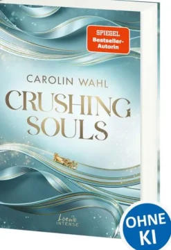 Loewe Verlag GmbH Sports Romance*Crushing Souls (Driven Dreams-Dilogie, Band 1)