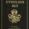 Anaconda Verlag Klassische Horrorgeschichten-Cthulhus Ruf. Die besten Horrorgeschichten (u.a. mit Cthulhus Ruf, Ding auf der Schwelle, Pickmans Modell)