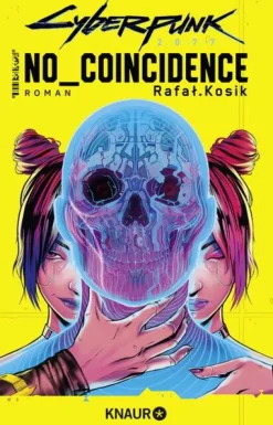 Knaur HC Nahe Zukunft-Cyberpunk 2077: No Coincidence