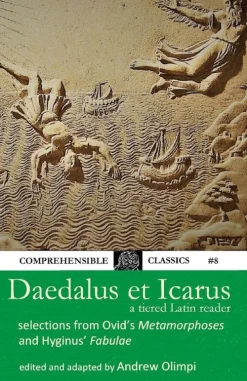 Daedalus et Icarus*Comprehensible Classics Press. Clearance