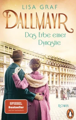 Penguin TB Verlag Romane & Erzählungen|Familiensagas*Dallmayr-Saga, Band 3