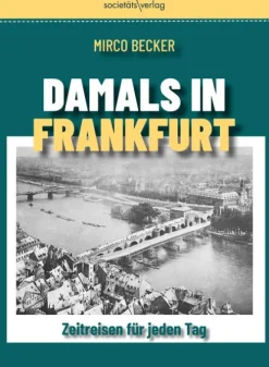 Societäts-Verlag Geburtstagskalender|Abreiß-Kalender*Damals in Frankfurt