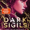 FISCHER E-Books Fantasy|Urban Fantasy*Dark Sigils - Wie die Dunkelheit befiehlt