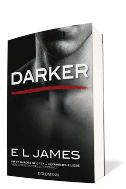 Darker - Fifty Shades of Grey. Gefährliche Liebe von Christian selbst erzählt*Goldmann TB