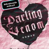 Piper ebooks New Adult|Romance-Darling Venom - Ihre Liebe ist sein Lieblingsgift