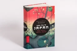 Anaconda Verlag Märchen & Sagen-Das alte Japan. Sagen, Mythen, Märchen, Bräuche