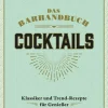 Das Barhandbuch Cocktails*Naumann & Göbel Verlagsg. Online