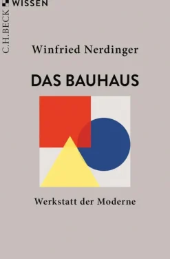 C.H. Beck Kunst & Architektur*Das Bauhaus