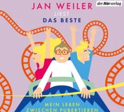 Hoerverlag DHV Der Romane·Humor & Satire-Das Beste! Mein Leben zwischen Pubertieren