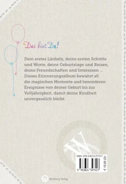 Wartberg Verlag Geburtstag|Geburt & Taufe-Das bist Du! Deine ersten 18 Jahre