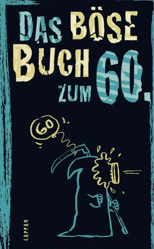 Das böse Buch zum 60.*Lappan Verlag Hot