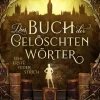 Lübbe Urban Fantasy-Das Buch der gelöschten Wörter - Der erste Federstrich