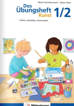 Mildenberger Verlag GmbH Nach Fächern·Kunst-Das Übungsheft Kunst 1/2