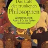 Aufbau Digital Musik, Film & Kunst-Das Café der trunkenen Philosophen