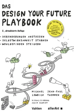 Das Design your Future Playbook*Vahlen Franz GmbH Hot