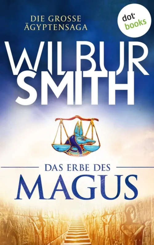 dotbooks Historische Abenteuerromane*Das Erbe des Magus