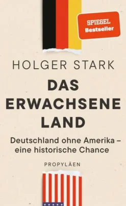 Das erwachsene Land*Propyläen Verlag Online