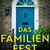 dp DIGITAL PUBLISHERS GmbH Psychothriller|Thriller-Das Familienfest | Ein packender Psychothriller voll unvorhersehbarer Twists
