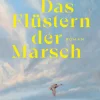 Hoffmann und Campe Verlag Gesamtausgaben*Das Flüstern der Marsch