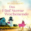 Steinbach Sprechende Romane·Nach Ländern-Das Fünf Sterne Wochenende