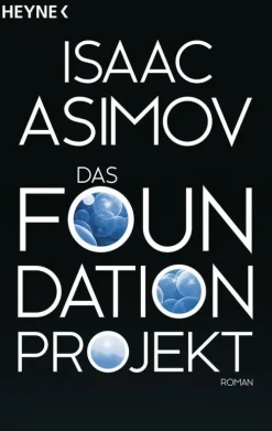 Heyne Taschenbuch Klassische Science Fiction*Das Foundation Projekt